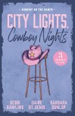 City Lights, Cowboy Nights: Sunrise On The Ranch
