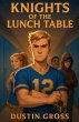 Knights of the Lunch Table - Bild 1