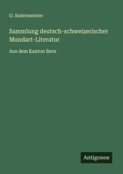 Cover Sammlung deutsch-schweizerischer Mundart-Literatur