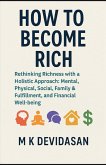 How to Become Rich How to Become Rich