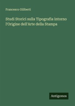Cover Studi Storici sulla Tipografia intorno l'Origine dell'Arte della Stampa