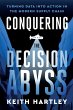 Conquering the Decision Abyss - Bild 1