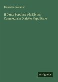 Il Dante Popolare o la Divina Commedia in Dialetto Napolitano