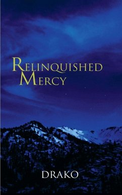 Relinquished Mercy (The Dragon Hunters #5) - Drako Relinquished Mercy (The Dragon Hunters #5) - Drako