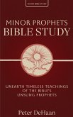 Minor Prophets Bible Study Minor Prophets Bible Study