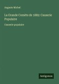 La Grande Comète de 1882: Causerie Populaire