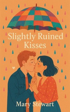 Cover Slightly Ruined Kisses