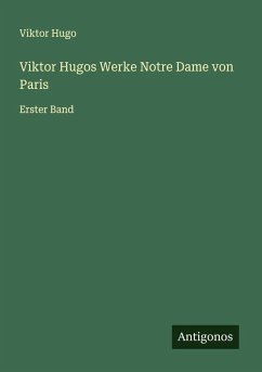 Cover Viktor Hugos Werke Notre Dame von Paris