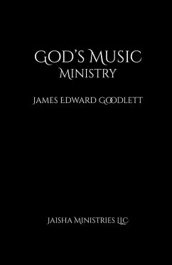 God's Music Ministry - Goodlett, James E