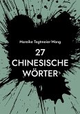 27 chinesische Wörter 27 chinesische Wörter