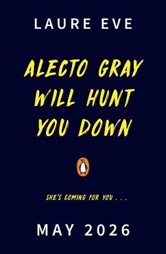 Cover Alecto Gray Will Hunt You Down