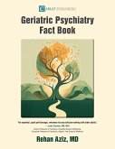 Geriatric Psychiatry Fact Book Geriatric Psychiatry Fact Book