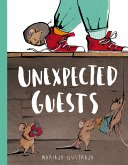Unexpected Guests Unexpected Guests