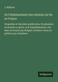 De l'établissement des chemins de fer en France De l'établissement des chemins de fer en France