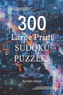 Cover 300 Large Print Sudoku Puzzles