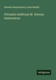 Préceptes médicaux de Serenus Sammonicus