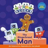 The Gingerbread Man: An Interactive Alphablocks Storybook