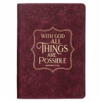 Journal Classic Burgundy with God Matt. 19:26 Journal Classic Burgundy with God Matt. 19:26