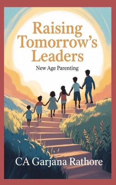 Raising Tomorrow's Leaders Raising Tomorrow's Leaders