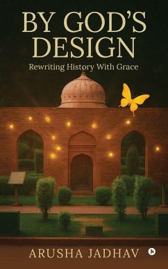 By God's Design - Arusha Jadhav