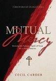 Mutual Mercy Mutual Mercy