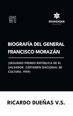 Cover Biografía del General Francisco Morazán