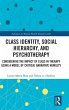 Class Identity, Social Hierarchy, and... - Bild 1