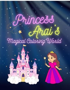 Princess Arai's Magical Coloring World Cover Princess Arai's Magical Coloring World
