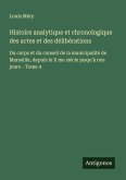Histoire analytique et chronologique des actes et des délibérations Histoire analytique et chronologique des actes et des délibérations