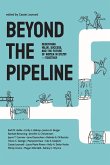 Beyond the Pipeline