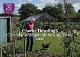 Charles Dowding's Calendar of Vegetable Sowing Dates 2026 Charles Dowding's Calendar of Vegetable Sowing Dates 2026