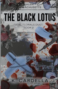 The Black Lotus - Cardella, K. The Black Lotus - Cardella, K.