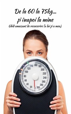 Cover De la 60 la 75kg... ¿i înapoi la mine