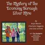 The Mystery of the Economy Borough Silver Mine DIRECT