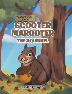 Cover Scooter Marooter the Squirrel