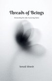 Threads of Beings
