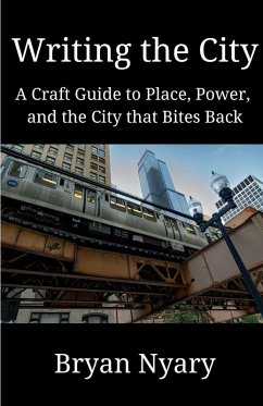 Writing the City - Nyary, Bryan