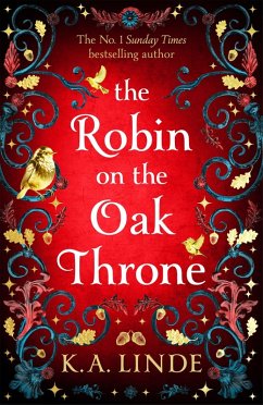 The Robin on the Oak Throne - Linde, K. A.