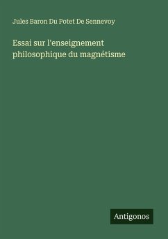 Cover Essai sur l'enseignement philosophique du magnétisme