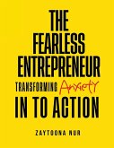 The Fearless Entrepreneur The Fearless Entrepreneur