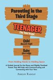 Parenting in the Third Stage Parenting in the Third Stage