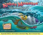 Kobee Manatee A Wild Weather Adventure (Second Edition) Kobee Manatee A Wild Weather Adventure (Second Edition)