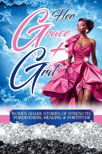 Her Grace & Grit Her Grace & Grit