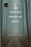 The Million Stages of Grief