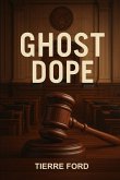 GHOST DOPE GHOST DOPE