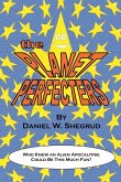 The Planet Perfecters