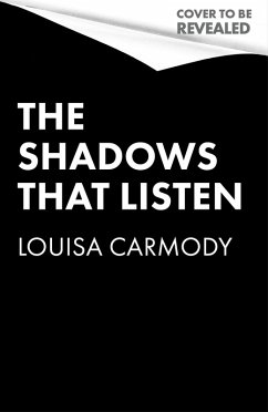 The Shadows that Listen - Carmody, Louisa
