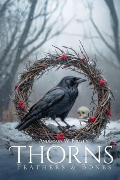 Cover Thorns, Feathers & Bones