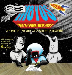 My 8-Year-Old Self - Ivy, Mike My 8-Year-Old Self - Ivy, Mike