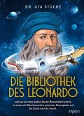 Die Bibliothek des Leonardo Die Bibliothek des Leonardo